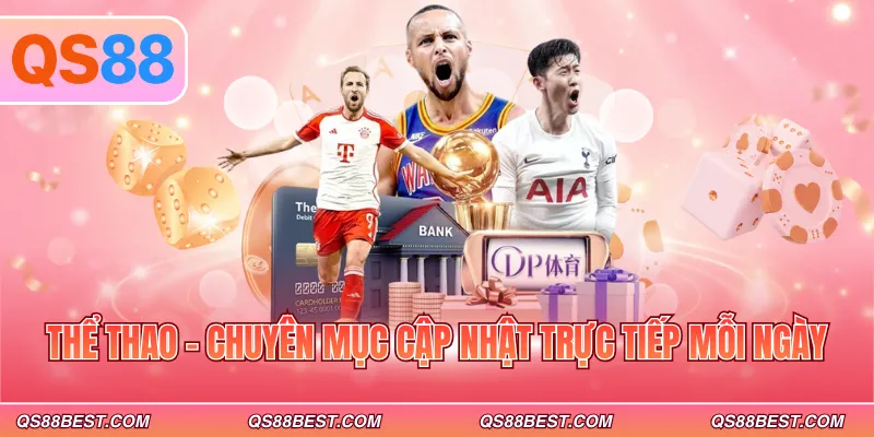 Thể thao - Chuyên mục cập nhật trực tiếp mỗi ngày